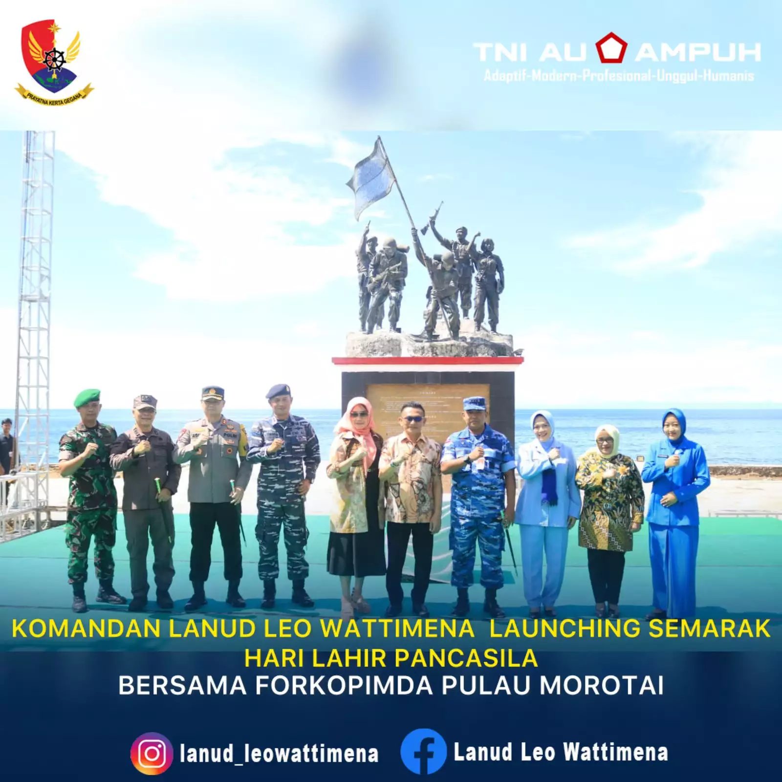 Komandan Lanud Leo Wattimena Launching Semarak Hari Lahir Pancasila Bersama Forkopimda Pulau Morotai 3152